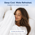 A woman sleeping peacefully in bed wrapped in white bedding, with promotional text at the top reading 'Sleep Cool. Wake Refreshed.