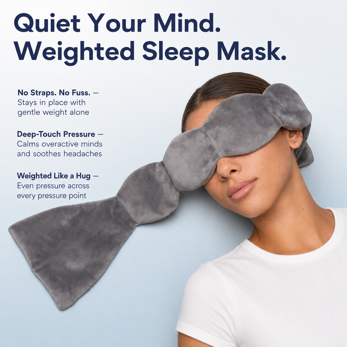 Woman wearing a gray weighted sleep mask with product features listed on a light blue background
